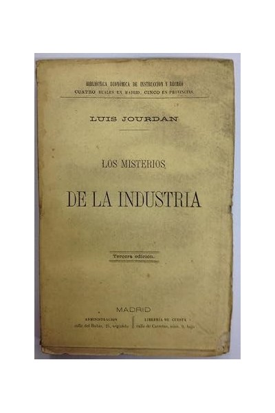 LOS MISTERIOS DE LA INDUSTRIA